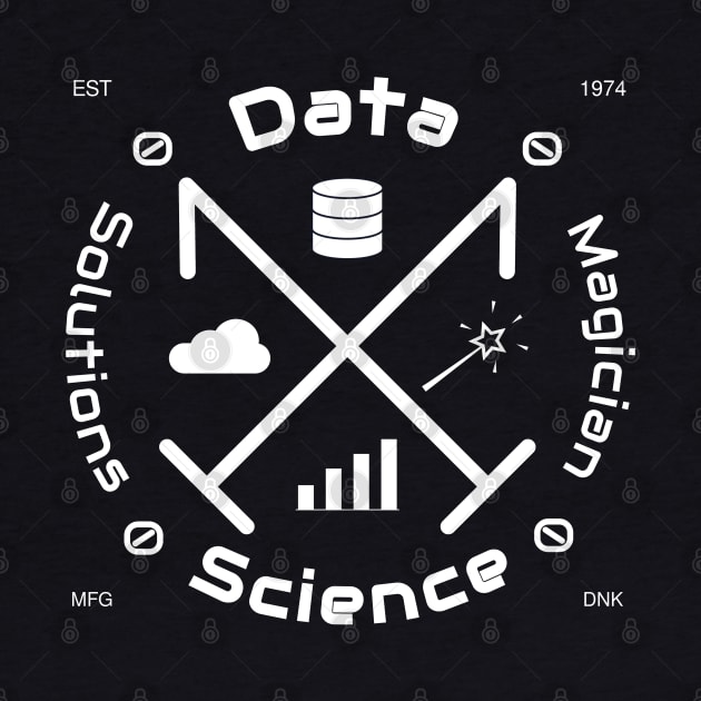 Data Science Solutions Magician | Vintage Retro Hipster Logo White by aRtVerse